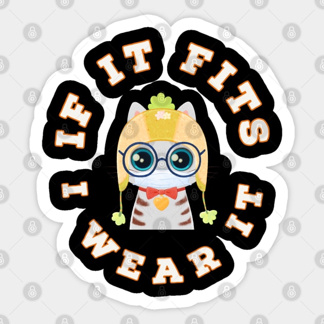 If It Fits, I Wear It (Masked) Sticker by kooicat